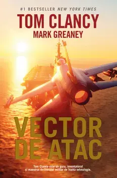 Vector de atac/Tom Clancy, Mark Greaney