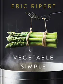 Vegetable Simple, Hardcover/Eric Ripert