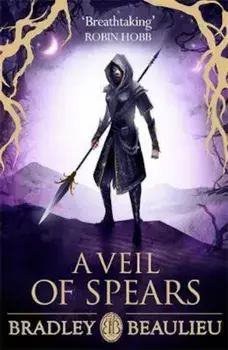Veil of Spears/Bradley Beaulieu