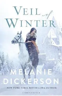 Veil of Winter - Melanie Dickerson