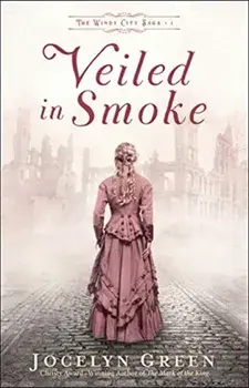 Veiled in Smoke, Paperback/Jocelyn Green