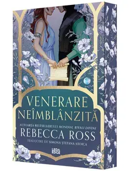 Venerare neimblanzita/Rebecca Ross