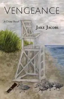 Vengeance: A Crime Novel, Paperback/Jake Jacobs