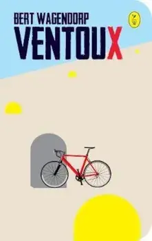 Ventoux, Paperback/Bert Wagendorp