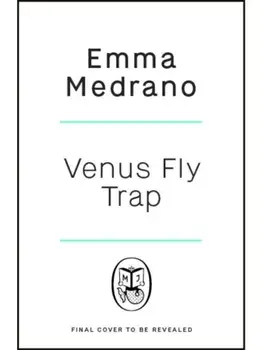 Venus Fly Trap, Hardback/Emma Medrano