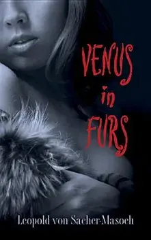 Venus in Furs, Paperback/Leopold Von Sacher-Masoch