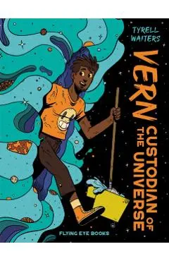 Vern: Custodian of the Universe - Tyrell Waiters