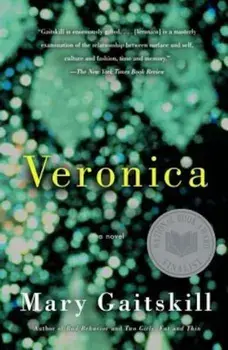 Veronica, Paperback/Mary Gaitskill