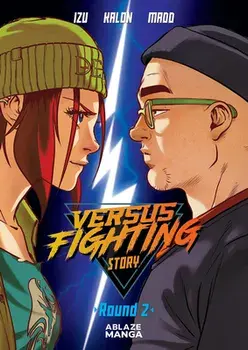 Versus Fighting Story Vol 2, Paperback/Izu