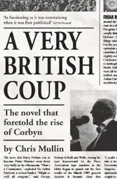 Very British Coup, Paperback/Chris Mullin