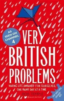 Very British Problems, Paperback/Rob Temple