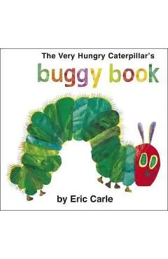 Very Hungry Caterpillar's Buggy Book - Eric Carle