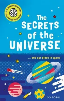 Very Short Introductions for Curious Young Minds: The Secrets of the Universe. 1, Paperback/Mike Goldsmith