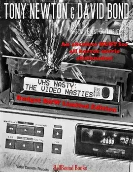Vhs: The Video Nasties: Budget B&W Limited Edition, Paperback/David Bond
