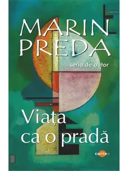 Viata ca o prada/Marin Preda