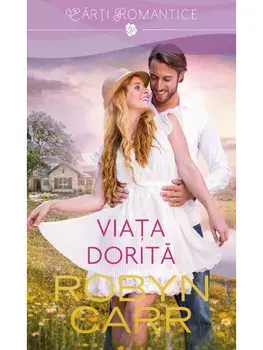 Viata dorita/Robin Carr