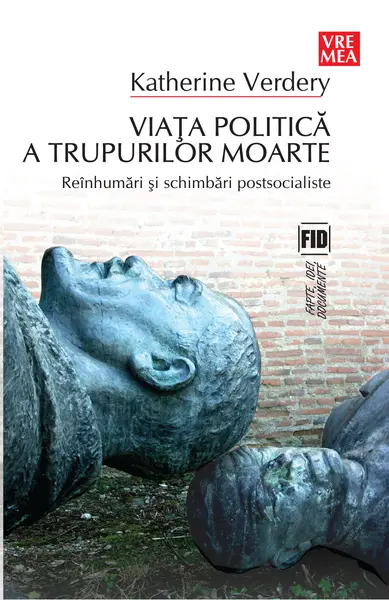 Viaţa politică a trupurilor moarte
