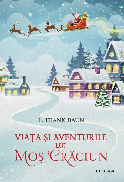 Viata si aventurile lui Mos Craciun