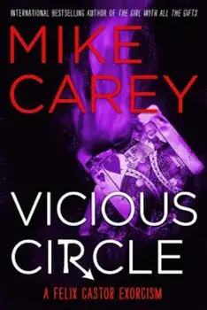 Vicious Circle, Paperback/Mike Carey