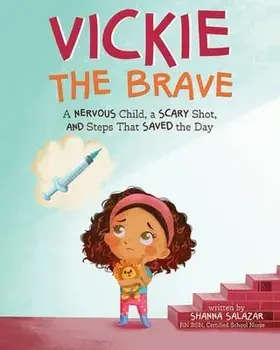 Vickie the Brave, Paperback/Shanna Salazar