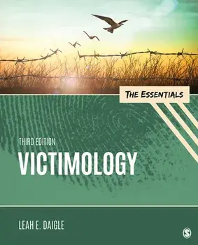 Victimology: The Essentials, Paperback/Leah E. Daigle