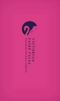 Victorian Fairy Tales, Hardcover/Michael Newton