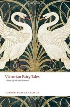 Victorian Fairy Tales, Paperback/Michael Newton