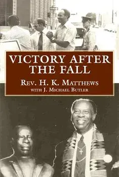 Victory After the Fall, Hardcover/H. K. Matthews