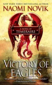 Victory of Eagles, Paperback/Naomi Novik