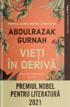 Vieti in deriva/Abdulrazak Gurnah