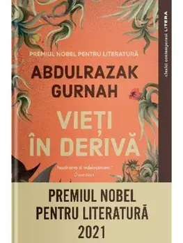 Vieti in deriva/Abdulrazak Gurnah