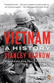 Vietnam: A History, Paperback/Stanley Karnow