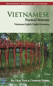 Vietnamese Practical Dictionary, Paperback/Tran, Bac