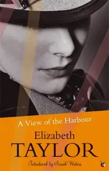 View Of The Harbour. A Virago Modern Classic, Paperback/Elizabeth Taylor