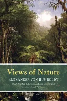 Views of Nature, Paperback/Alexander Von Humboldt