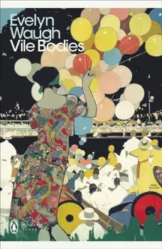 Vile Bodies, Paperback/Evelyn Waugh