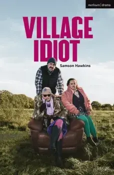 Village Idiot, Paperback/Samson Hawkins
