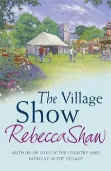 Village Show, Paperback/Rebecca Shaw