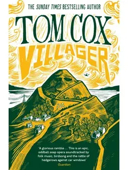 Villager, Paperback/Tom Cox