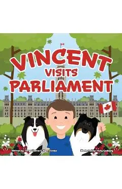 Vincent Visits Parliament - Tanya Davies