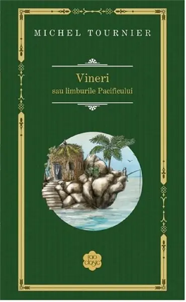 Vineri sau limburile Pacificului | Michel Tournier