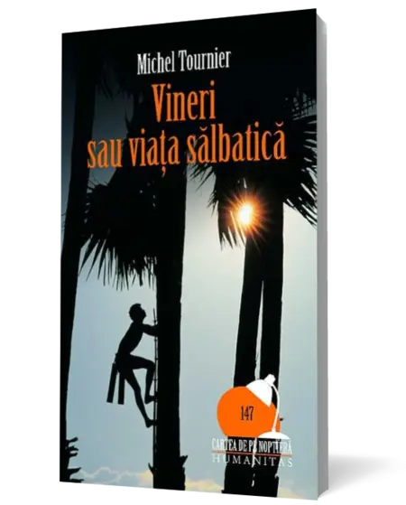 Vineri sau viata salbatica