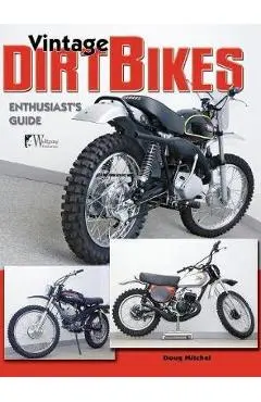Vintage Dirt Bikes - Doug Mitchel