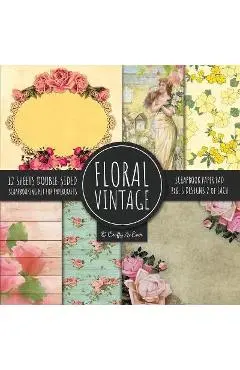 Vintage Floral Scrapbook Paper Pad 8x8 Scrapbooking Kit for Papercrafts, Cardmaking, DIY Crafts, Flower Background, Vintage Design - Craft As Ever