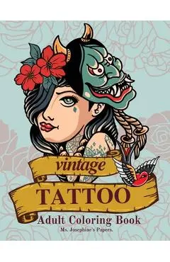 Vintage Tattoo Coloring Book - Josephine's Papers