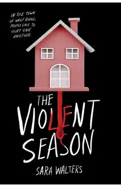 Violent Season - Sara Walters