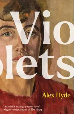 Violets - Alex Hyde