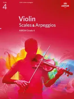 Violin Scales & Arpeggios, ABRSM Grade 4. from 2012, Sheet Map/***