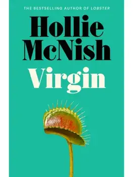 Virgin. 'Hollie McNish's words always sweep me away' Giovanna Fletcher, Hardback/Hollie McNish