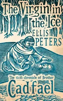 Virgin In The Ice. 6, Paperback/Ellis Peters
